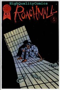 ROACHMILL #3, VF/NM, Blackthorne, McWeeney, Independent, more indies in store