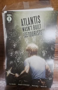 Atlantis Wasn't Built For Tourists #1 (2020)