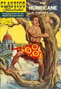 Classics Illustrated (Gilberton) #120 VG ; Gilberton | low grade comic the Hurri