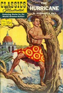 Classics Illustrated (Gilberton) #120 GD ; Gilberton | low grade comic the Hurri