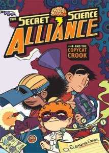The Secret Science Alliance and the Copycat Crook Trade Paperback TPB FN 6.0 ba