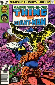 Marvel Two-In-One 55  VF Thing & Giant-Man!  Project Pegasus Pt 3!  Byrne art!