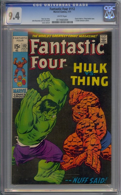 FANTASTIC FOUR #112 CGC 9.4 CLASSIC HULK VS THING BATTLE WHITE PAGES