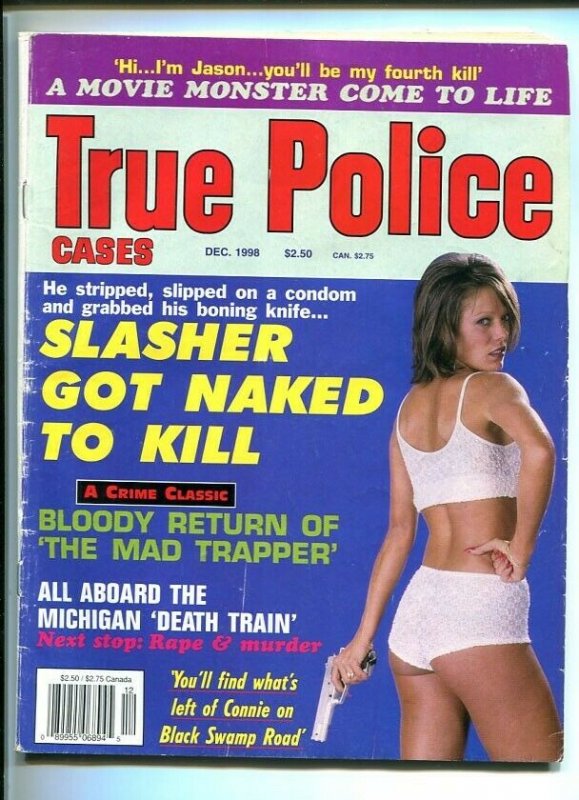 TRUE POLICE CASES-DEC. 1998-MONSTER-SLASHER-MAD TRAPPER-DEATH TRAIN G/VG