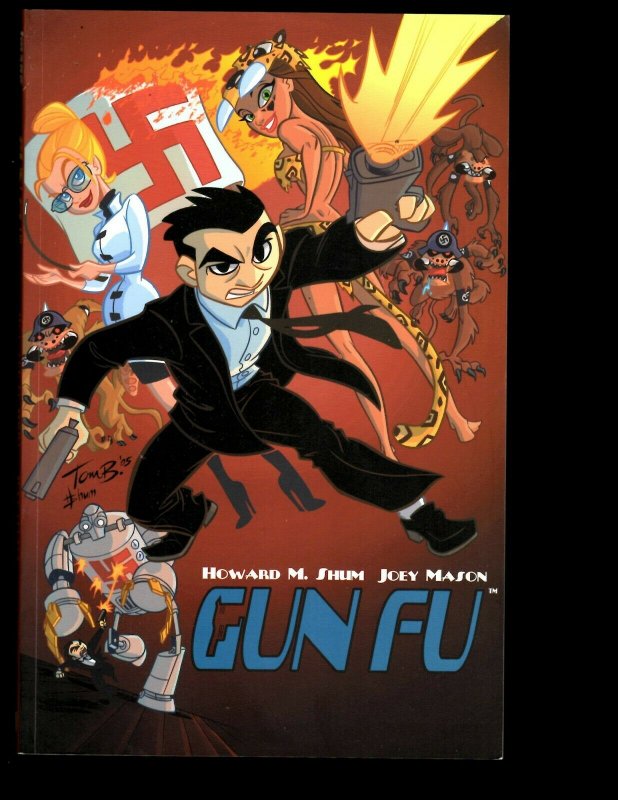 Gun Fu Vol. # 1 Image Comic Book TPB Graphic Novel Howard Shum Joey Mason J401 