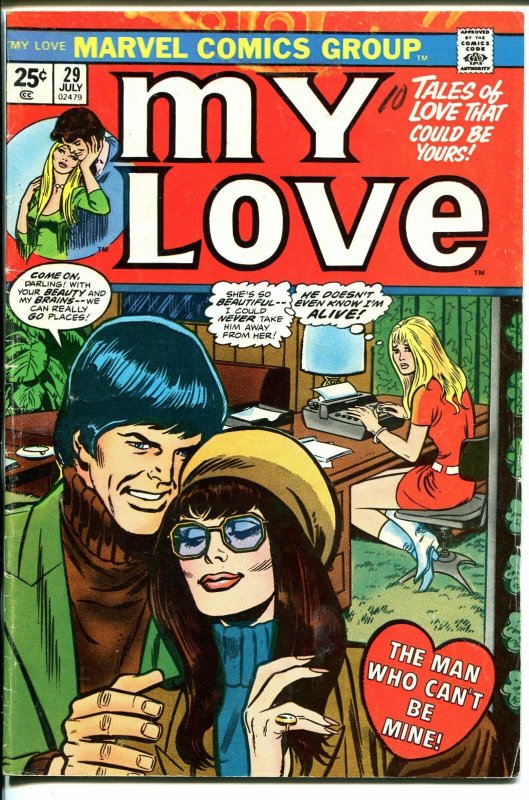 My Love #29 1974-Marvel-romance stories-spicy interior art-VG