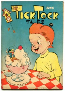 Tick Tock Tales #6 1946- Ice Cream cover- Golden Age Humor FN