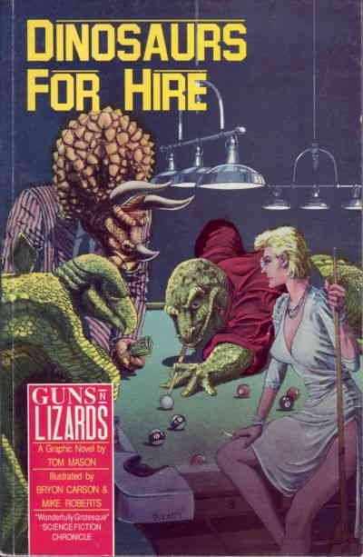Dinosaurs for Hire: Guns 'n' Lizards TPB #1 FN ; Eternity