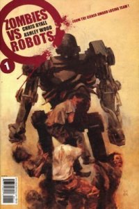 Zombies vs. Robots #1A VF/NM ; IDW | Ashley Wood 1st Print