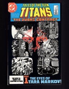 Tales of The Teen titans #42 (VF+) 1984 THE JUDAS CONTRACT / MB#1