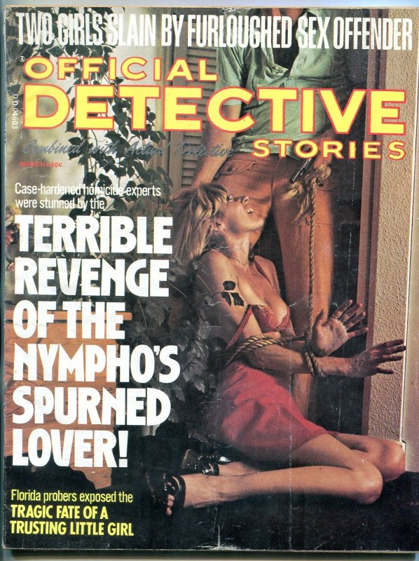 Official Detective Magazine March 1976- Furloughed Sex Offender VG