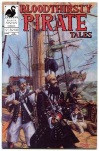 BLOODTHIRSTY PIRATE TALES #1 2 3 4 5 6, NM, Becker, Swords, BlackBeard, 1993,1-6