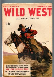 WILD WEST 11/1943-WESTERN PULP-JOHNNY FORTY-FIVE VG/FN