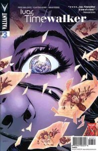 IVAR TIMEWALKER (2014 VALIANT) #3 VARIANT CVR B LEVEL (NEXT)