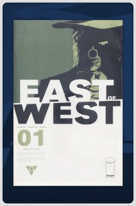 East of West #1A (2013) NM-