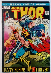 Thor #201 (6.0, 1972) 1st App of Blackworld, origin of Ego-Prime