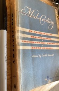 Mid*Century-anthology of distinguished, contemporary American short stories,1964