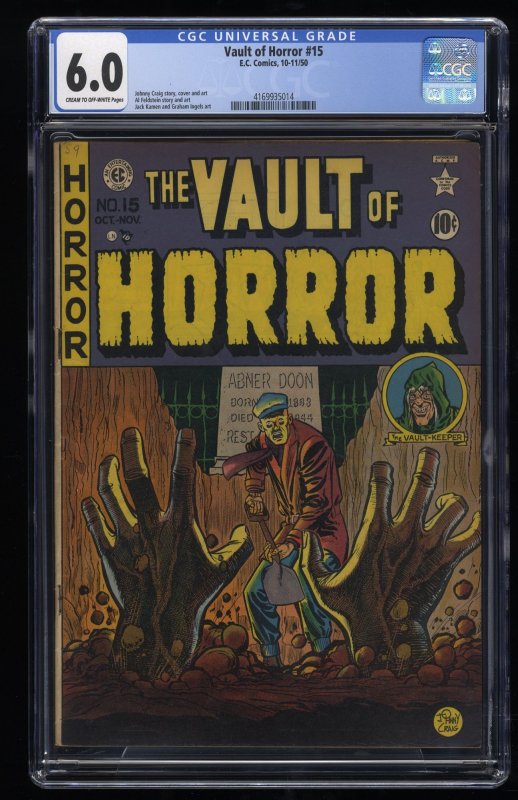 Vault of Horror #15 CGC FN 6.0 Cream To Off White Johnny Craig Cover!