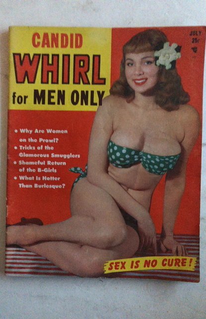Candid whirl for men only#1,1st Ed 1952 classic cheesecake!C all my vintage!