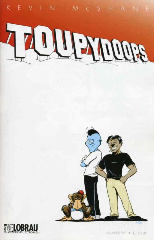 Toupydoops (Vol. 2) #5 VF/NM; Lobrau | save on shipping - details inside 