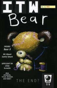 ITW Magazine #6 FN ; Slave Labor | Bear X The End