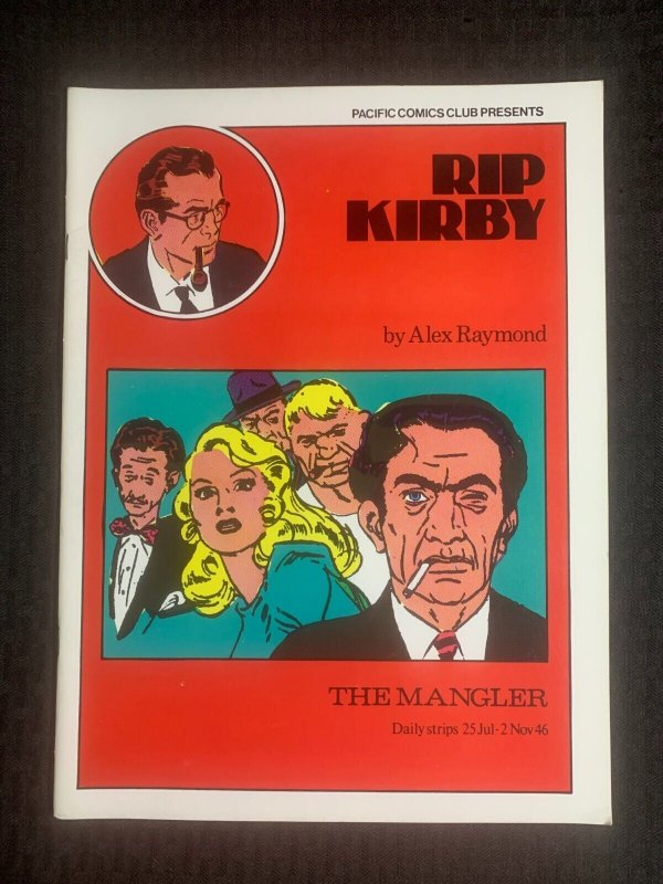 1980 RIP KIRBY THE MANGLER by Alex Raymond SC FVF 7.0 Pacific Comics Club