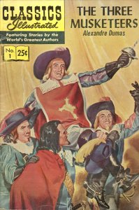 Classics Illustrated (Gilberton) #1 (22nd) FN ; Gilberton | Three Musketeers HRN