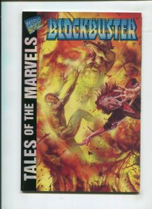 TALES OF THE MARVELS: BLOCKBUSTER #1 (9.2) 1995