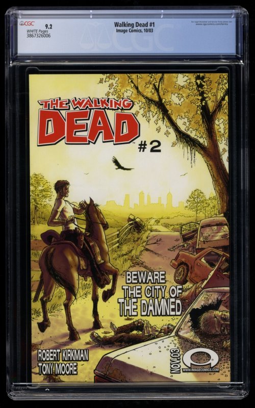 Walking Dead #1 CGC NM- 9.2 White Pages 1st Rick Grimes!