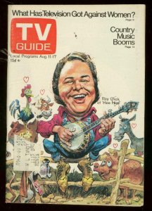 TV Guide August 11 1973- Central Ohio edition- Jack Davis HEE HAW cover