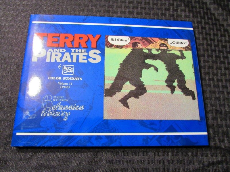 1993 TERRY And The PIRATES Color Sundays v.11 HC/DJ NM/VF Milton Caniff 112pgs