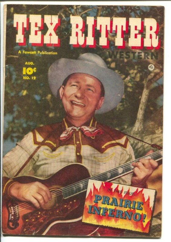 Tex Ritter Western #12-1952-Fawcett-Tex plays guitar-B-Western movie film sta... 