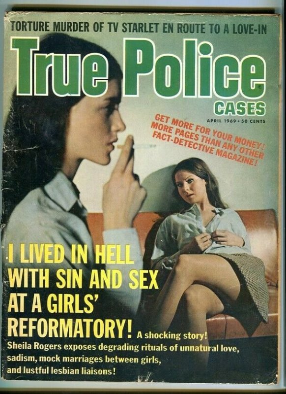 TRUE POLICE CASES-APRIL/1969-GO-GO DANCERS-UNNATURAL LOVE-SADISM-LESBIAN LI G/VG 