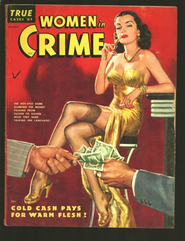 True Cases of Women In Crime 3/1949--Exotic Good Girl Art cover-Scandal-explo...