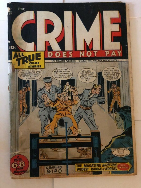 CRIME DOES NOT PAY  (Lev Gleason) 47 GOOD (lc)  1946  Electric Chair 