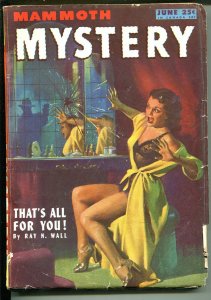 Mammoth Mystery  6/1946-Ziff-Davis-hard boiled crime pulp-spicy lingerie-VG 