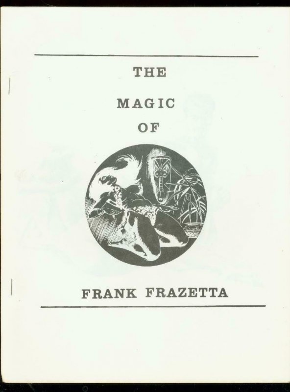 MAGIC OF FRANK FRAZETTA #1 FANZINE-TIKI COVER VF 