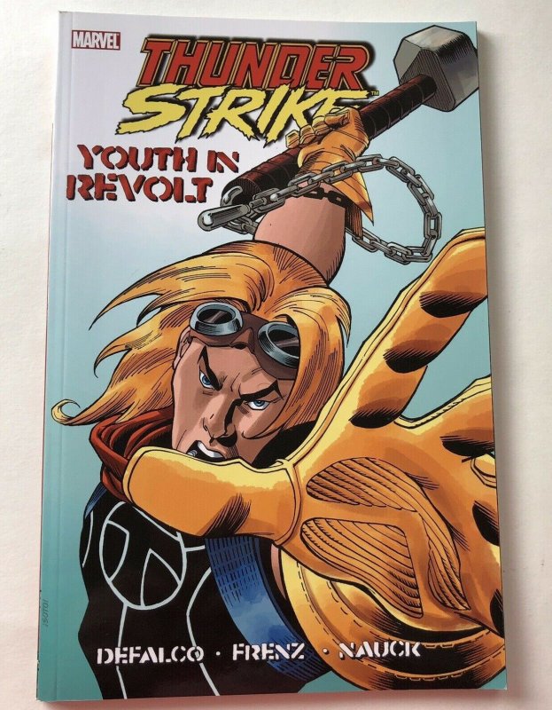 Thunderstrike : Youth in Revolt (2011, Paperback / Paperback) NEW!