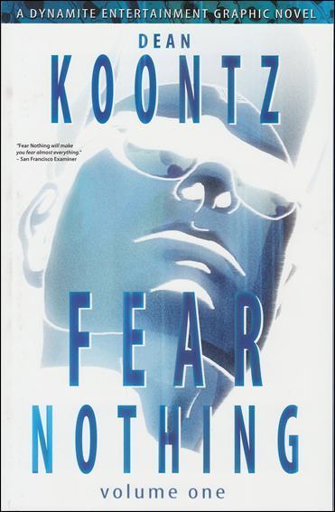 Fear Nothing (Dean Koontz’s…) TPB #1 VF/NM; Dynamite | save on shipping - detail