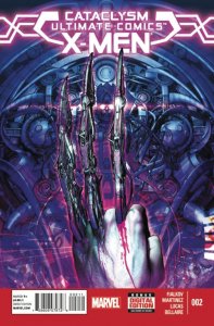 ULTIMATE COMICS: CATACLYSM X-MEN (2013) #2 FN/VF MARVEL