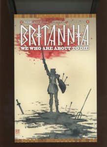 (2017) Britannia: We Who Are About To Die #2 (of 4): COMBINED SHIPPING! (9.2 OB)