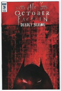 The October Faction Deadly Season # 3 Sub Cover NM IDW