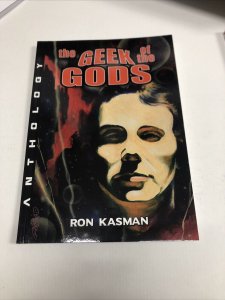 The Geek Of The Gods  (2019) SC Caliber Ron Kasman