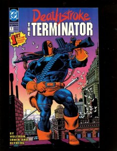 DEATHSTROKE THE TERMINATOR #1 (9.2) 1ST TAKE NO PRISONERS ISSUE !