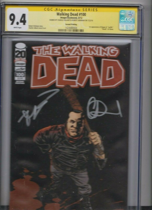 WALKING DEAD #100 2ND PRINTING CGC 9.4 WHITE 8/12 / SS. KIRKMAN & ADLARD