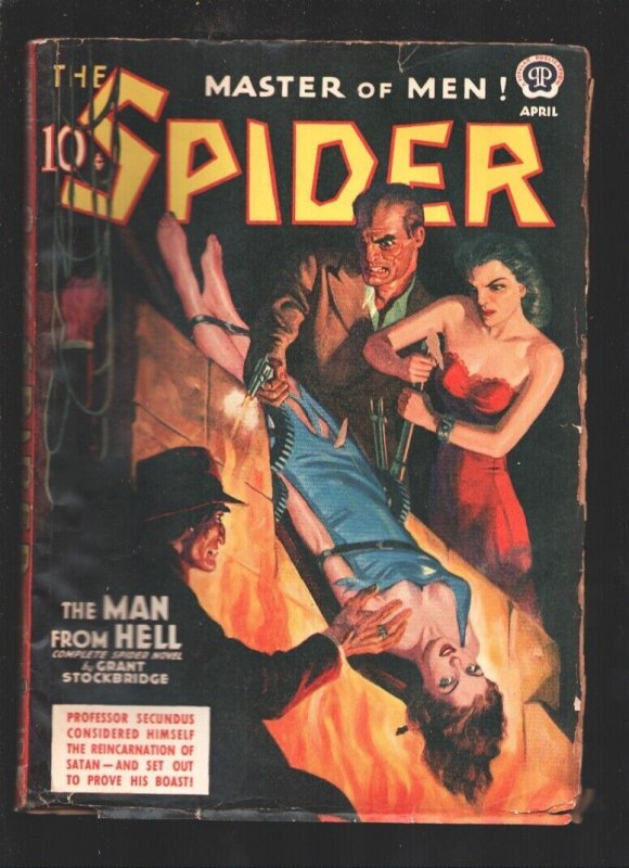 Spider 4/1940-Popular-The Man From Hell-Bondage terror cover depicts the Sp...