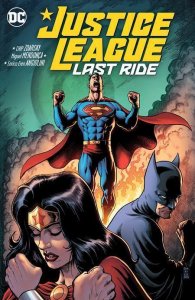 Justice League Last Ride DC Comics TP