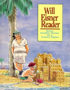 Will Eisner Reader TPB #1 VF/NM ; Kitchen Sink |