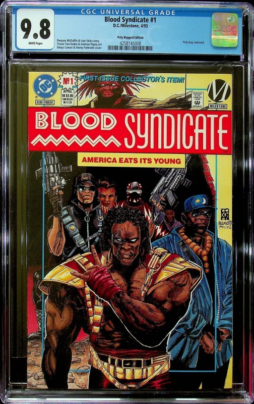 Blood Syndicate #1 (1993)-CGC 9.8-Cert#4258145008-with collector's bag &...