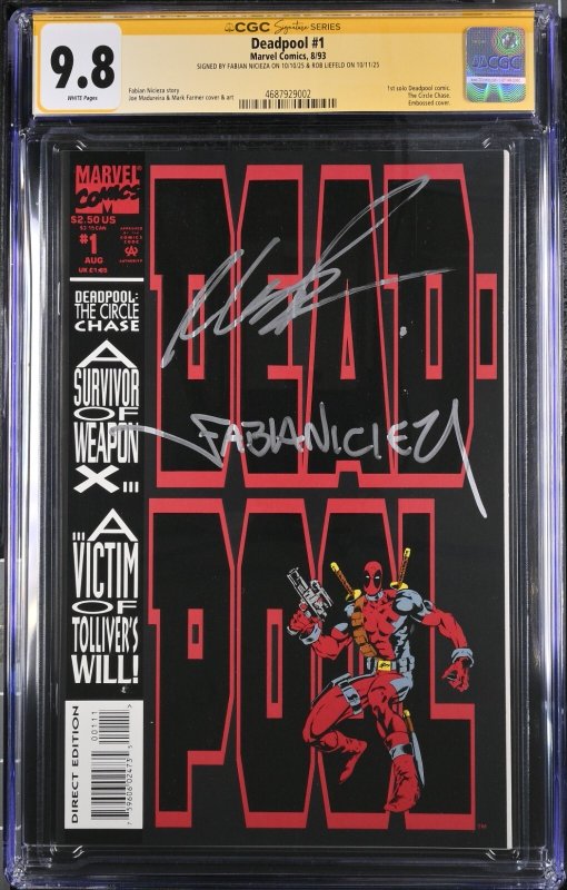 Deadpool (1993) # 1 (CGC 9.8 SS) Signed Fabian Nicieza * Rob Liefeld * Marvel